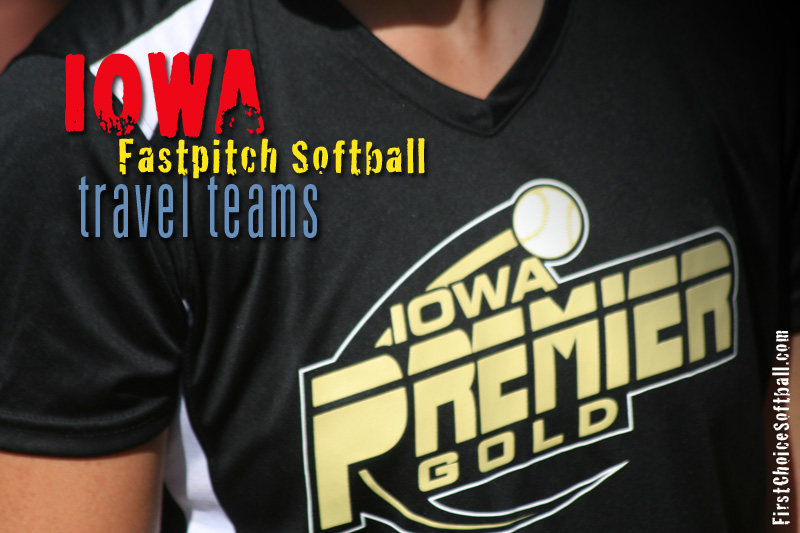 Iowa Fastpitch Softball Travel Teams 10u18u First Choice Softball