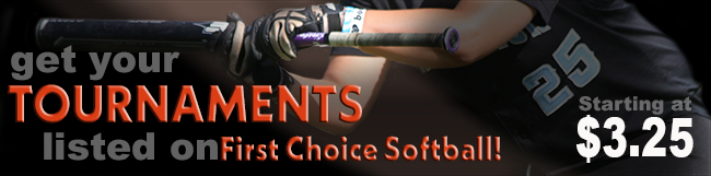 Add your Tournaments to First Choice Softball