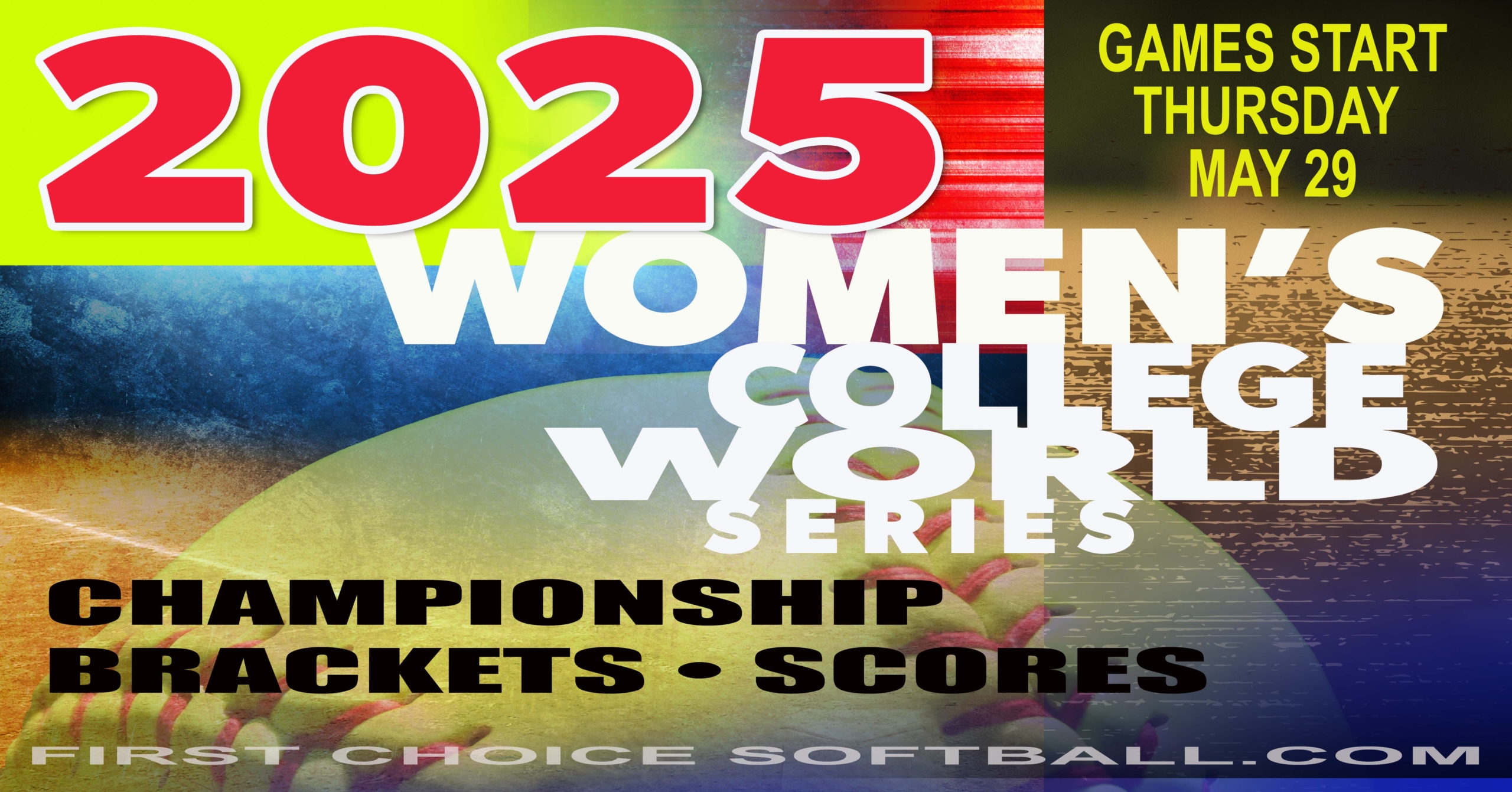 2025 WOMENS COLLEGE WORLD SERIES