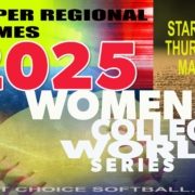 2025 Womens College World Series- Super Regionals